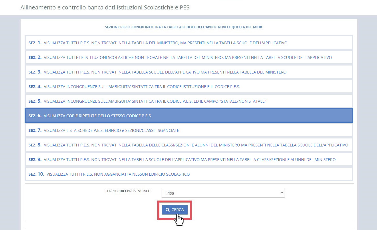 immagine pagina allineamento e controllo banca dati Istituzioni Scolastiche e PES, funzionalità SEZ.6, pulsante cerca