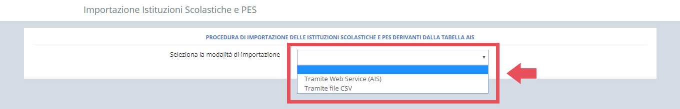 immagine pagina importazioni istituzioni scolastiche e PES, finestra selezione modalità di importazione